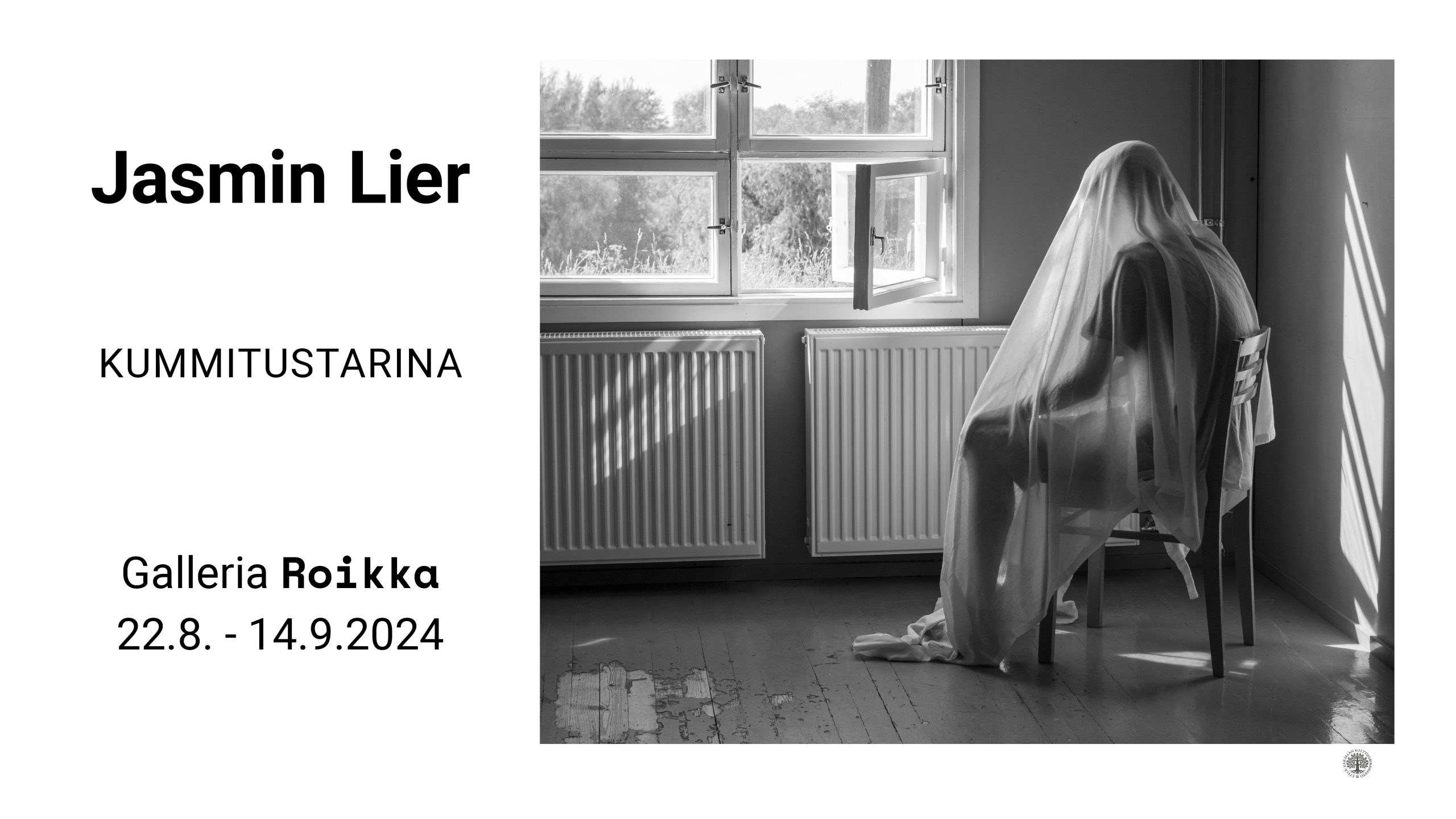 ROIKKA – Jasmin Lier — Kummitustarina 22.8.–14.9.2024